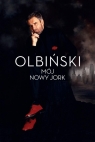 Mój Nowy Jork Rafał Olbiński