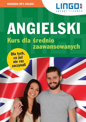 Angielski Kurs dla średnio zaawansowanych Ksiazka+MP3 - Iwona Więckowska, Gabriela Oberda