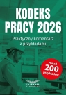 Kodeks Peacy 2026. Praktyczny komentarz.. Opracowanie zbiorowe