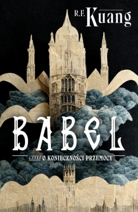 Babel - Rebecca F. Kuang