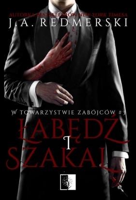 Łabędź i Szakal - Redmerski J.A.