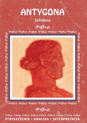 Antygona Sofoklesa - Marszał Agnieszka