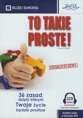 To takie proste! - Opala Anna
