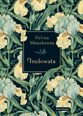 Trędowata (elegancka edycja) - Helena Mniszkówna