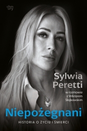 Niepożegnani. Historia o życiu i śmierci - Wiktor Słojkowski