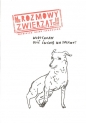 Rozmowy zwierząt - Patricija Bliuj-Stodulska