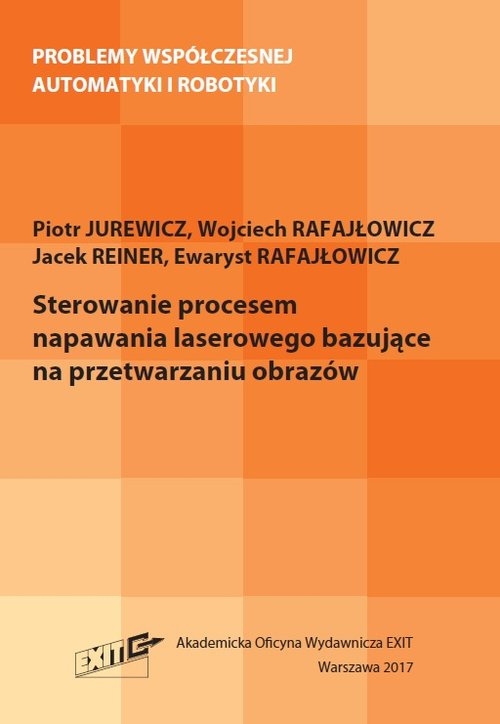 Sterowanie procesem napawania laserowego bazujące na przetwarzaniu obrazów