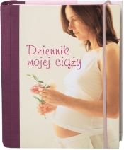 Dziennik mojej ciąży - <br />