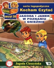Kocham Czytać Zeszyt 38 Jagoda i Janek w Poznaniu i Gnieźnie - Cieszyńska Jagoda