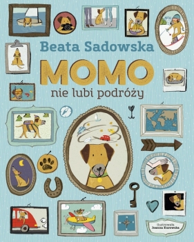 Momo nie lubi podróży - Sadowska Beata