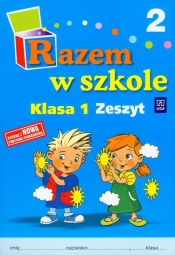 Razem w szkole 1 ćwiczenia część 2