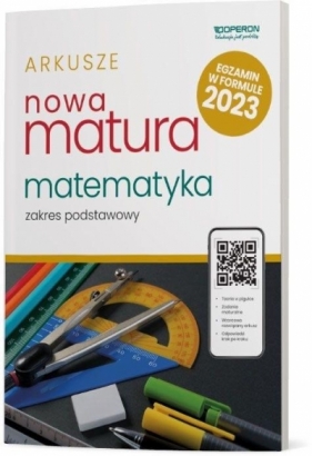 Matura 2023. Matematyka. Arkusze, zakres podstawowy - Opracowanie zbiorowe