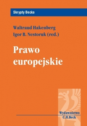 Prawo europejskie - Hakenberg Waltraud, Nestoruk Igor B.