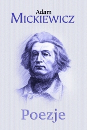Poezje - Adam Mickiewicz