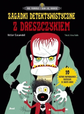 Zagadki detektywistyczne z dreszczykiem (Uszkodzona okładka) - Victor Escandell, Ana Gallo