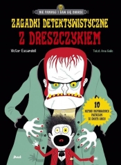 Zagadki detektywistyczne z dreszczykiem (Uszkodzona okładka) - Victor Escandell, Ana Gallo