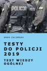 Testy do Policji 2019 Test wiedzy ogólnej Anna Zalewska