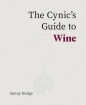 Cynic's Guide Wine - Sunny Hodge