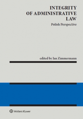 Integrity of administrative law - Zimmermann Jan