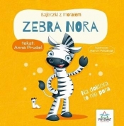 Bajeczki z morałem. Zebra Nora