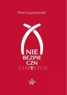  (Nie)bezpieczny Chrystus