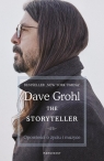 The Storyteller. Opowieści o życiu i muzyce Grohl Dave