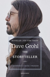 The Storyteller. Opowieści o życiu i muzyce - Dave Grohl