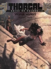 Thorgal Kriss de Valnor Wyrok walkirii Tom 2 - Yves Sente, Giulio De Vita