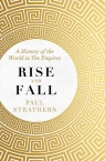 Rise and Fall Paul Strathern