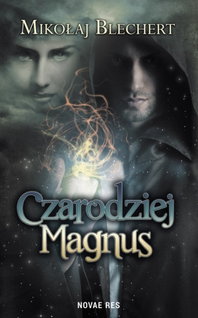 Czarodziej Magnus - Mikołaj Blechert