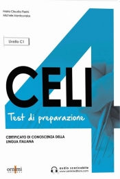 CELI 4 C1 testy przygotowujące do egzaminu z włoskiego + audio online - Pierini Maria Claudia , Mantouvalos Michele