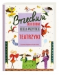 Brzechwa dzieciom Dzieła wszystkie Teatrzyki - Jan Brzechwa