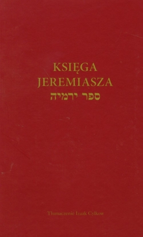 Księga Jeremiasza - Cylkow Izaak