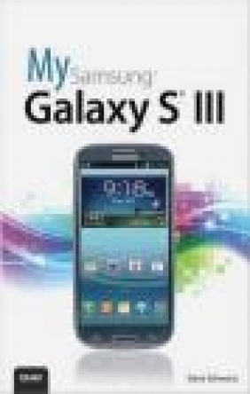 My Samsung Galaxy S III Steve Schwartz