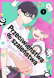 Przeciwieństwa do szaleństwa #1 - Kocha Agasawa