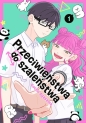 Przeciwieństwa do szaleństwa #1 - Kocha Agasawa