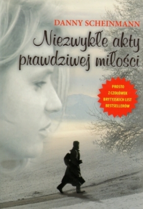 Niezwykłe akty prawdziwej miłości - Scheinmann Danny