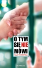 O tym się nie mówi - Kaja Platowska