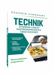 Egzamin zawodowy. Technik żywienia i usług gastronomicznych oraz kucharz