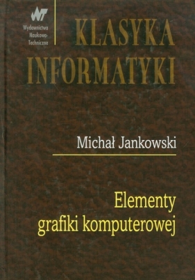 Elementy grafiki komputerowej - Jankowski Michał