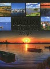 Mazury Najpiękniejsze zakątki