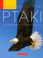 Wielka encyklopedia Ptaki - Perrins Christopher<br />