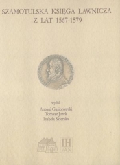 Szamotulska Księga Ławnicza z lat 1567-1579 + CD