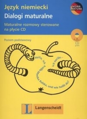 Dialogi maturalne język niemiecki + CD - Szerwentke Małgorzata