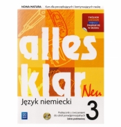alles klar Neu 3. Podręcznik z ćwiczeniami. Zakres podstawowy + CD. Szkoła ponadgimnazjalna (Uszkodzona okładka)