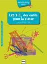 TIC des outils pour la classe Isabelle Barriere