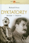 Dyktatorzy Hitler i Stalin Overy Richard