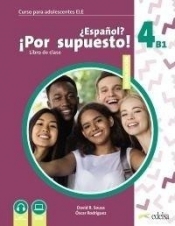 Espanol por supuesto nuevo 4 A2+ podręcznik