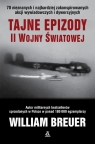 Tajne epizody II wojny światowej Breuer William