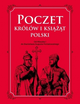 Poczet królów i książąt Polski - Adam Dylewski